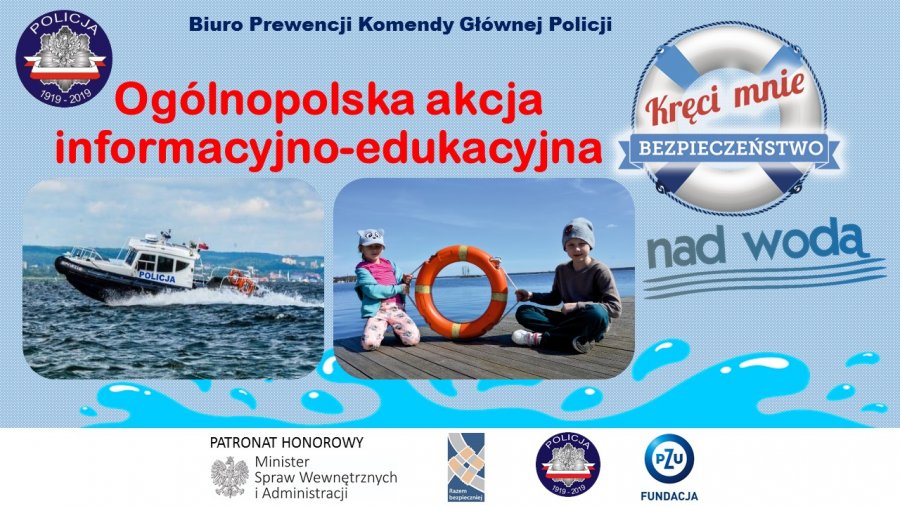 Plakat z napisem:Ogólnopolska akcja informacyno - edukacyjna Kręci mnie bezpieczeństwo nad wodą