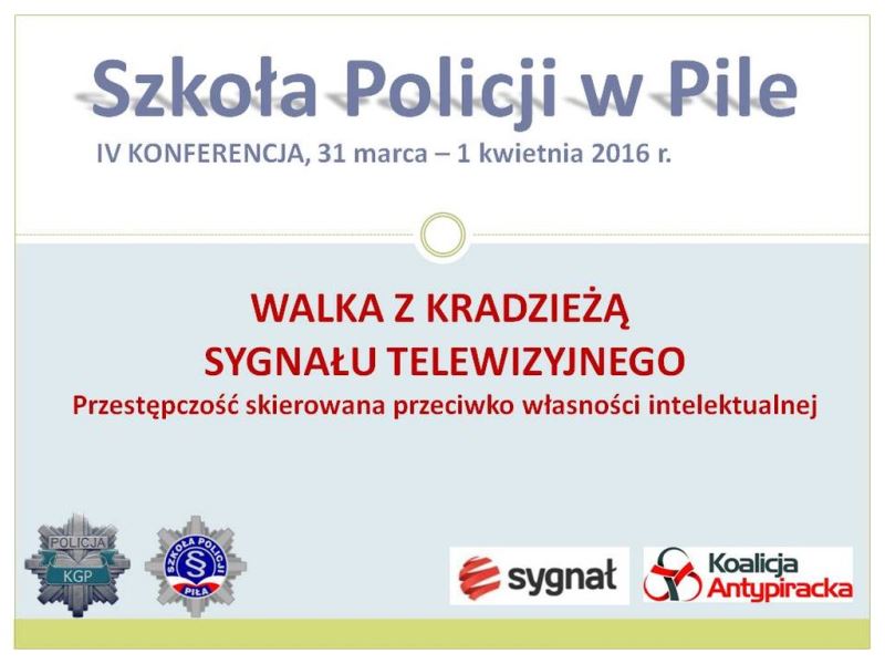 Przeciwko Komu Skierowana Była Rekonkwista Walka z kradzieżą sygnału telewizyjnego. Przestępczość skierowana