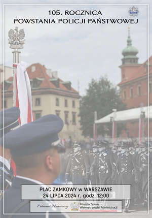 plakat informujący o uroczystościach z okazji Święta Policji na Placu Zamkowym w Warszawie 24 lipca 2024 r. o godzinie 12.00